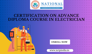 Certification On Advance Diploma Course In Electrician